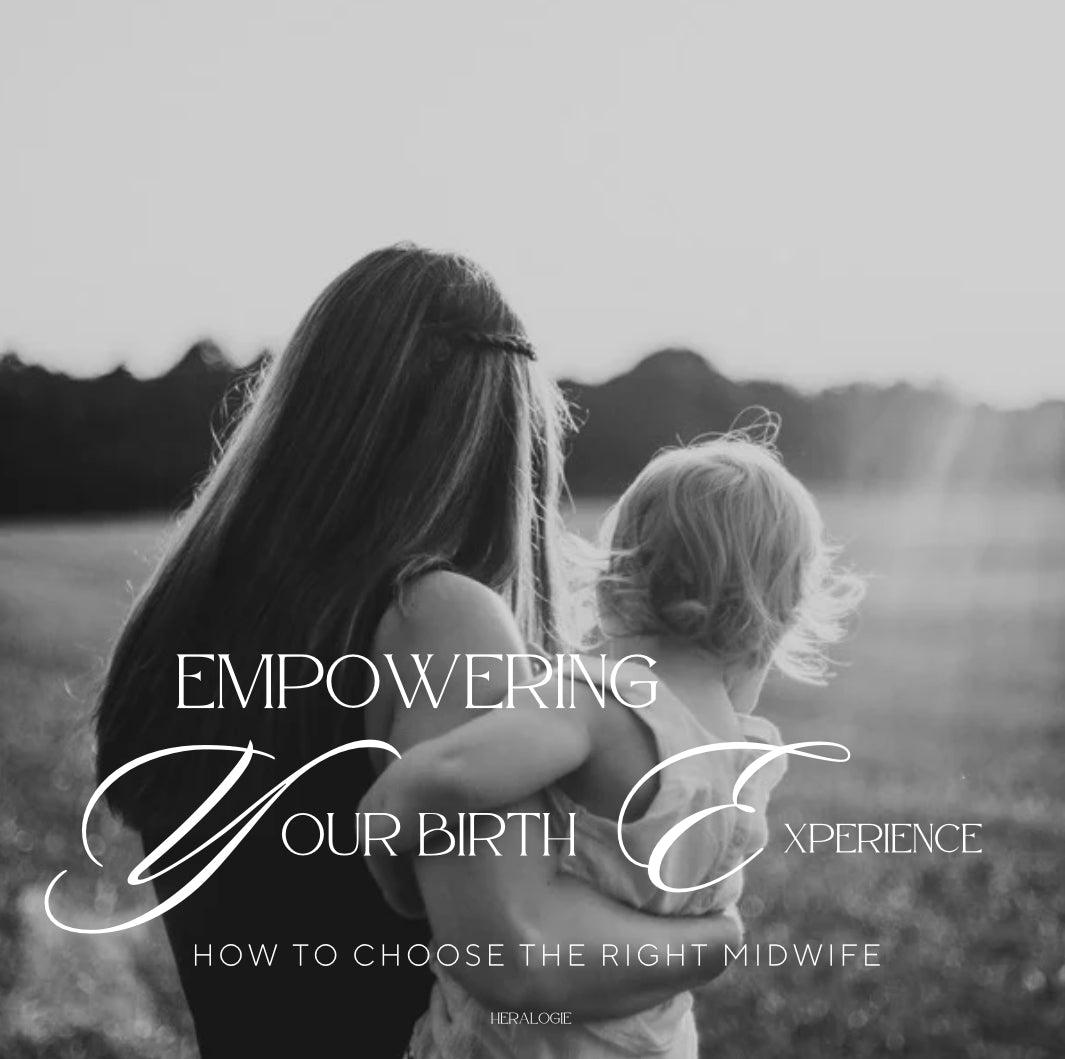 Woman holding child outdoors with text about empowering birth experience and choosing a midwife